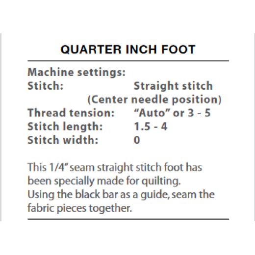 Quarter Inch Foot For All Elna 7mm Machines